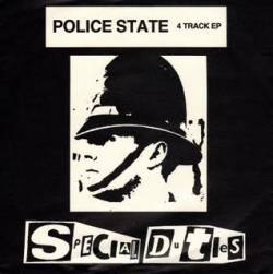 Special Duties : Police State
